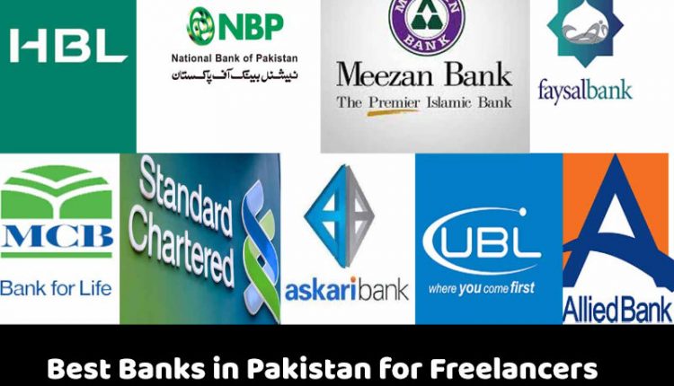 best banks for freelancers in pakistan