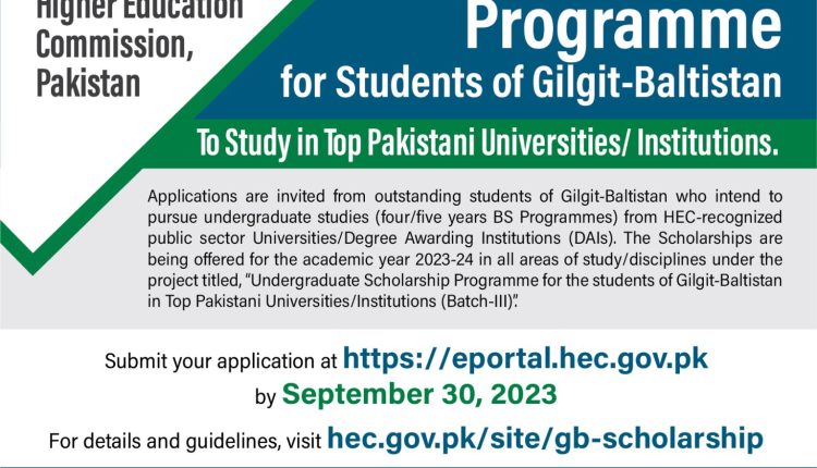 HEC Pakistan Announces Undergraduate Scholarships for Gilgit-Baltistan Students